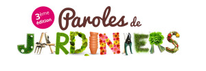 Paroles de jardiniers 2015 Jardin de Spectacles